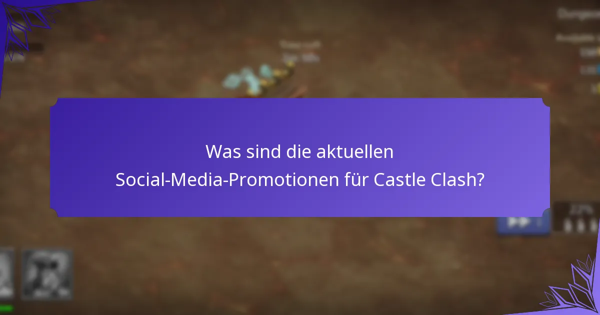 Wie funktionieren Follower-Belohnungen in Castle Clash?