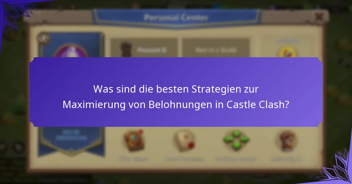 Welche neuen Funktionen wurden in Castle Clash eingeführt?