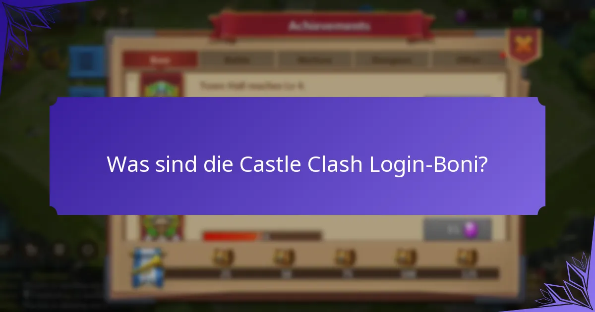Wie funktionieren die täglichen Herausforderungen in Castle Clash?