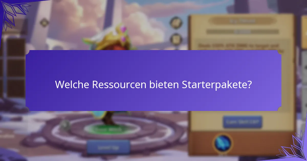 Welche Ressourcen bieten Starterpakete?