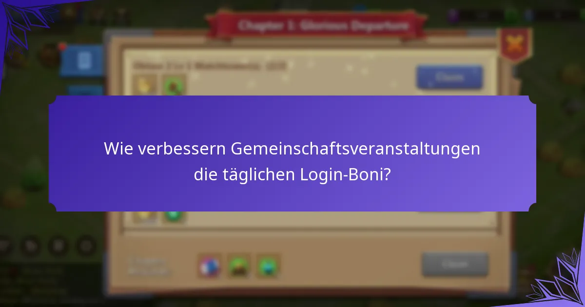 Wie vergleichen sich die täglichen Login-Boni mit anderen Belohnungen in Castle Clash?